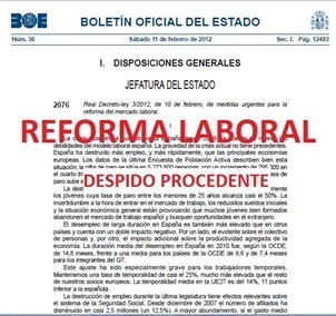 El despido en la nueva reforma laboral Reforma laboral 2012 paso a paso Los Despidos
